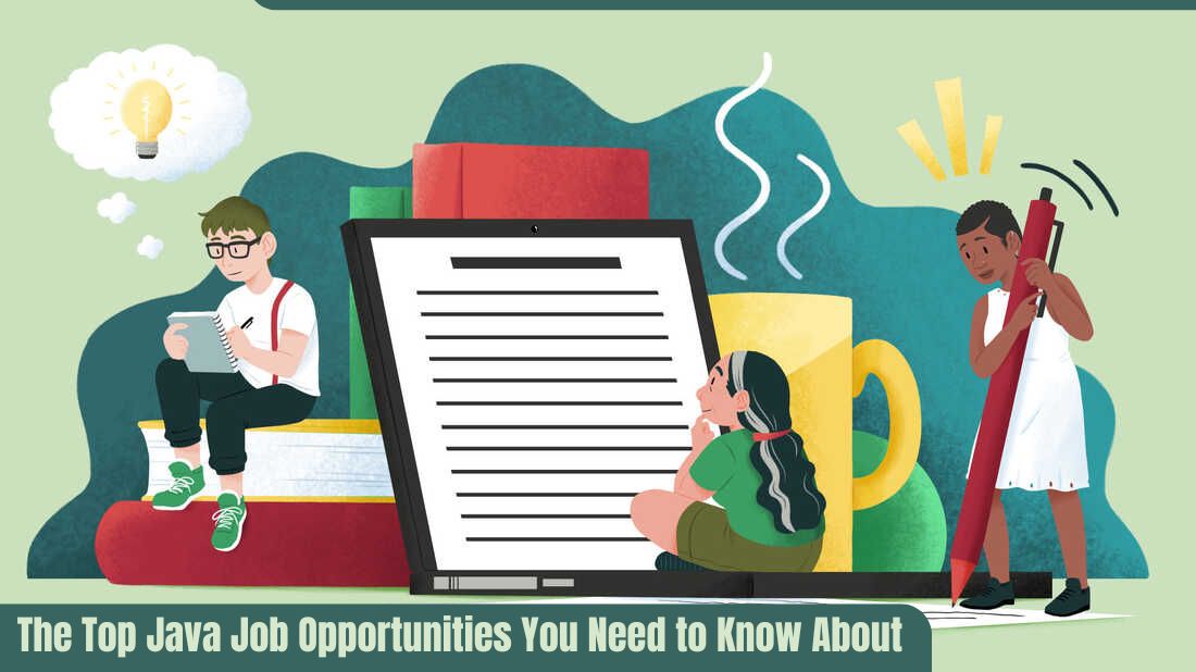 The Top Java Job Opportunities You Need to Know About