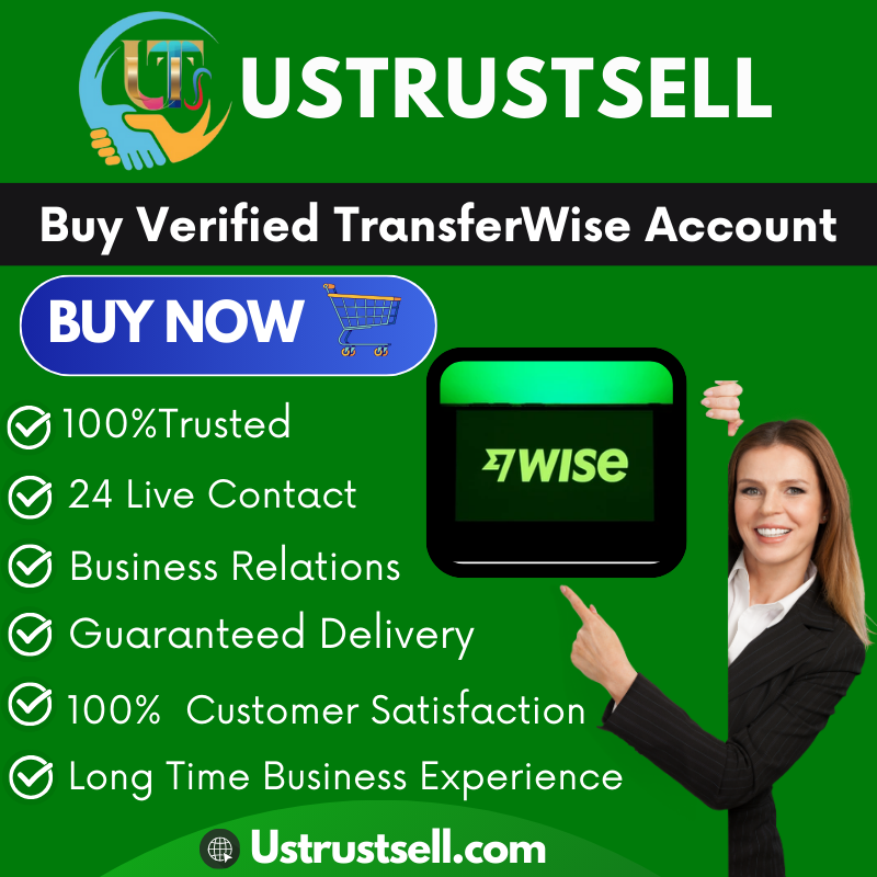 Buy Verified TransferWise Account - US Trust SELL