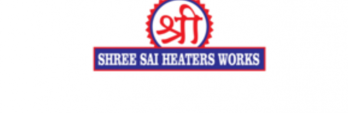 Shree Sai Heaters Works Cover Image