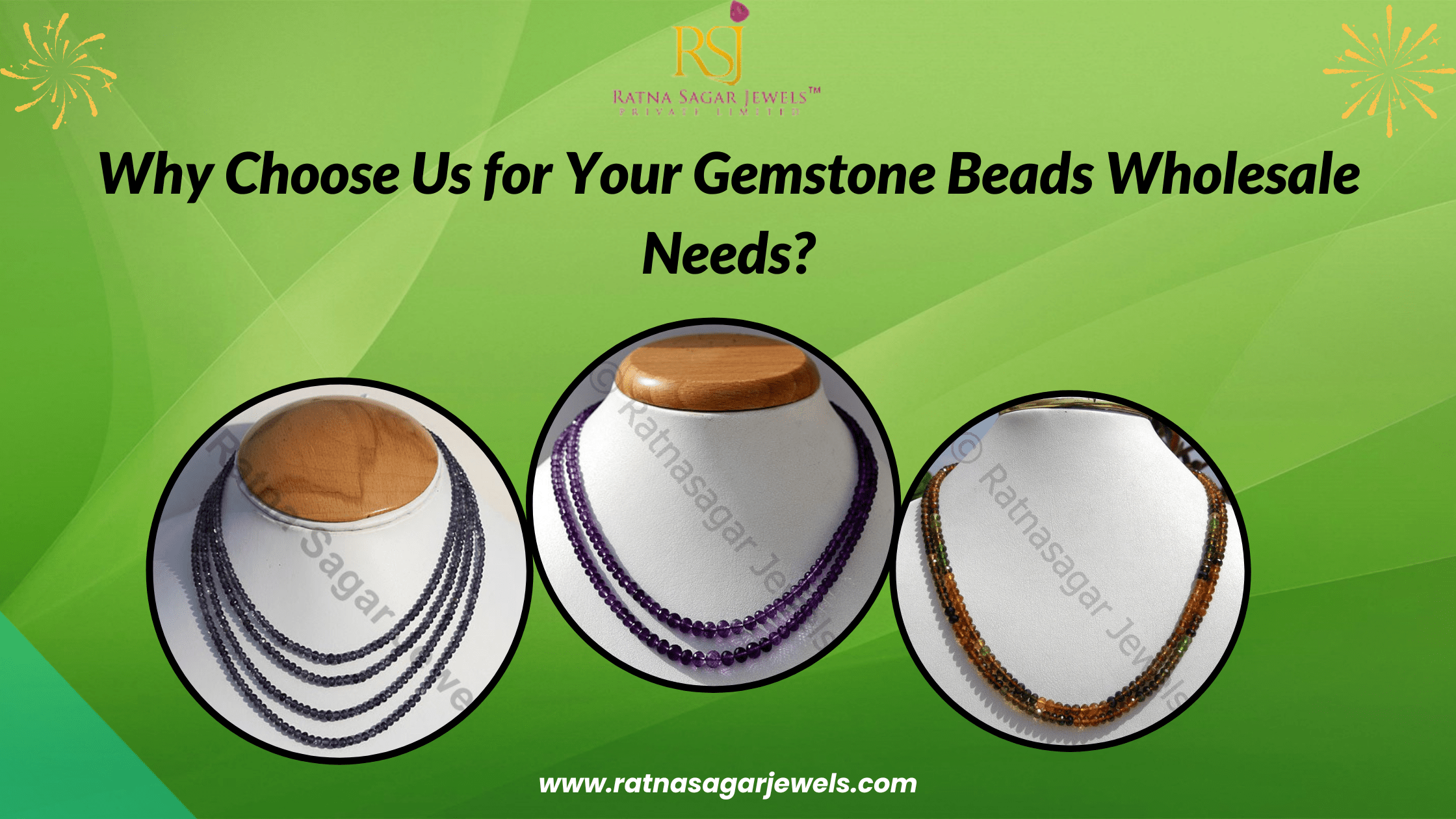 Why Choose Us for Your Gemstone Beads Wholesale Needs?