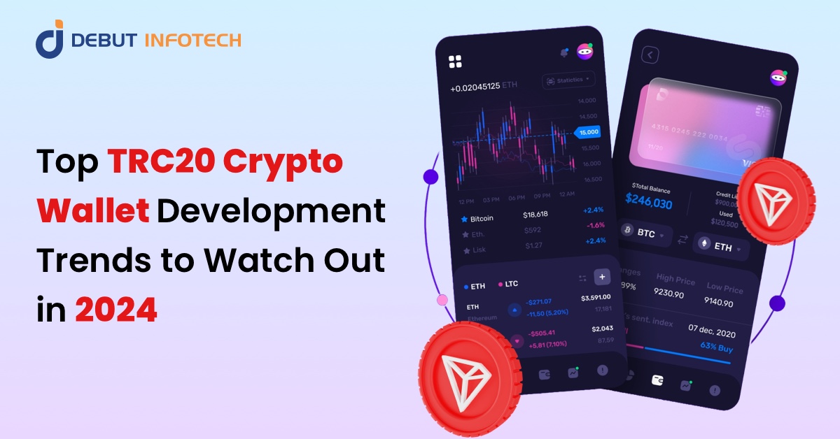 Top TRC20 Crypto Wallet Development Trends of 2024