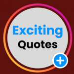 Exciting Quotes Profile Picture