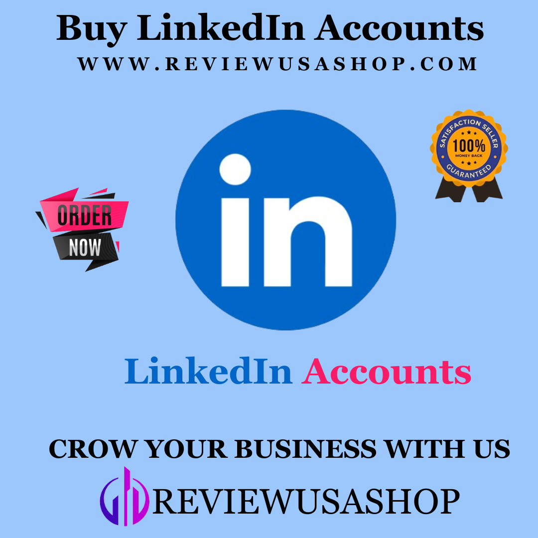 Buy LinkedIn Accounts - 100% USA, UK, Verified Aged ...