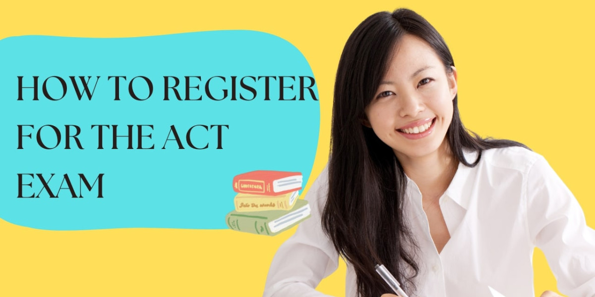 How to Register for the ACT Exam