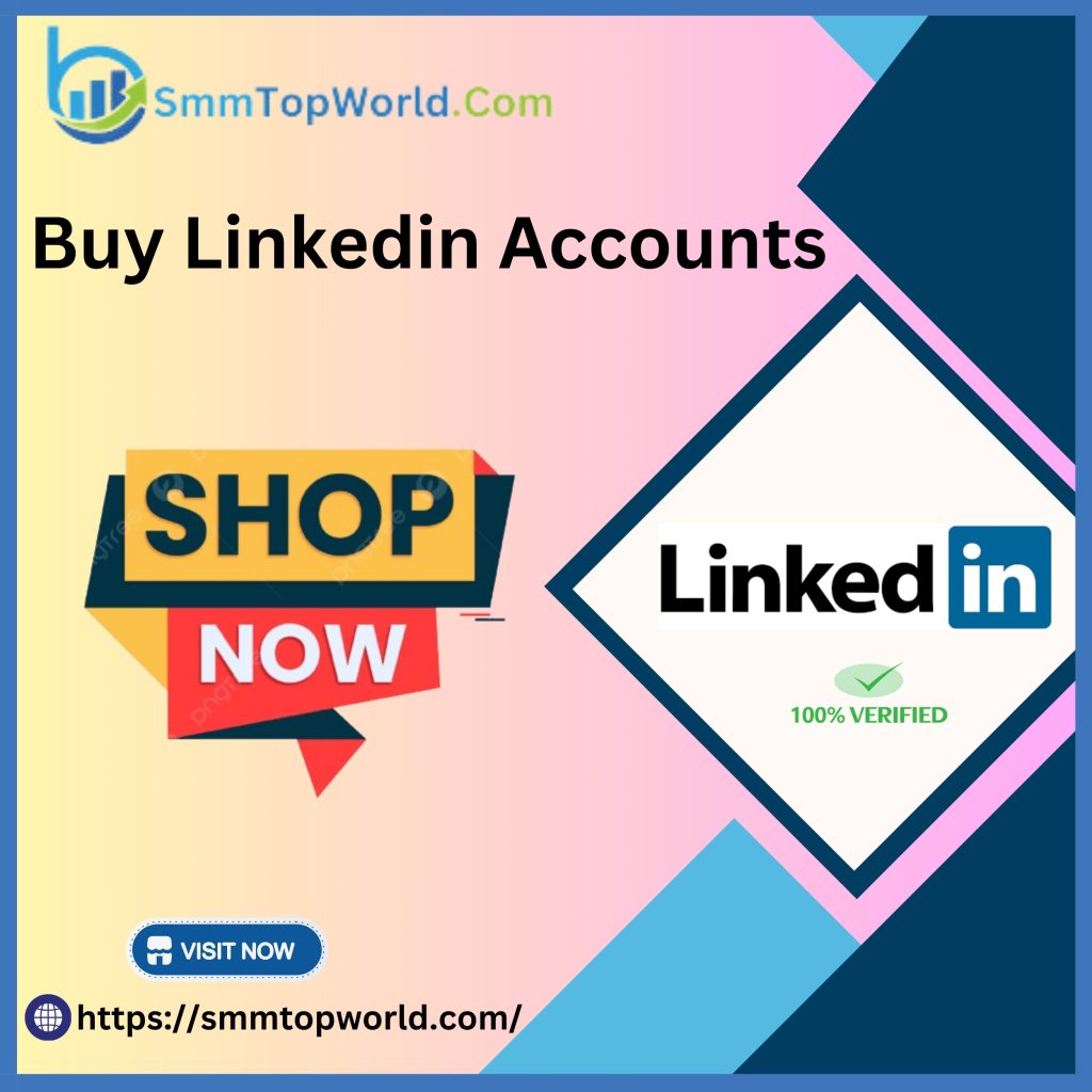 Buy Verified Linkedin Accounts- 100% Real, PVA, Premium Bulk.