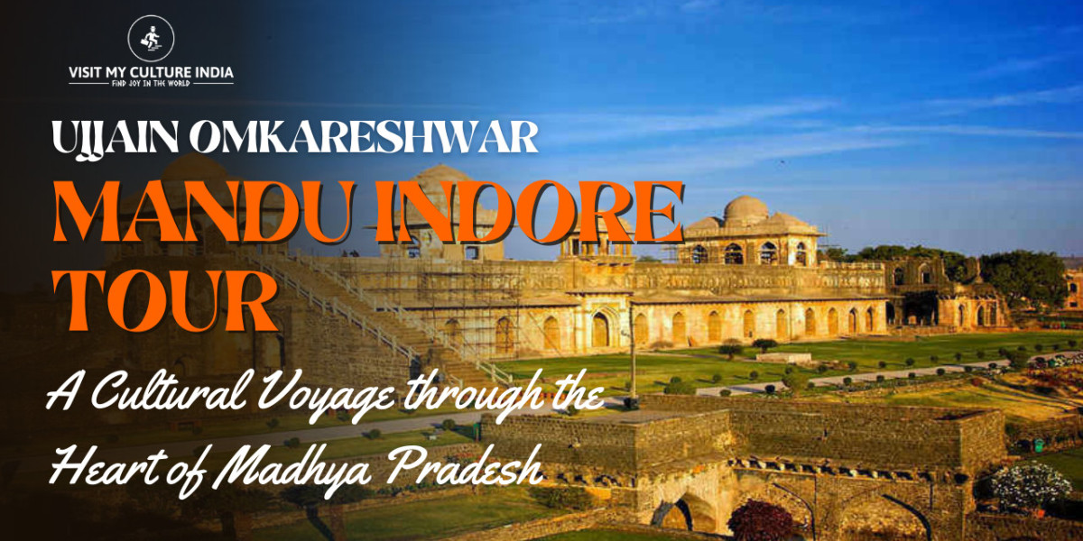 Ujjain Omkareshwar Mandu Indore Tour: A Journey Through Culture, Faith, and Heritage
