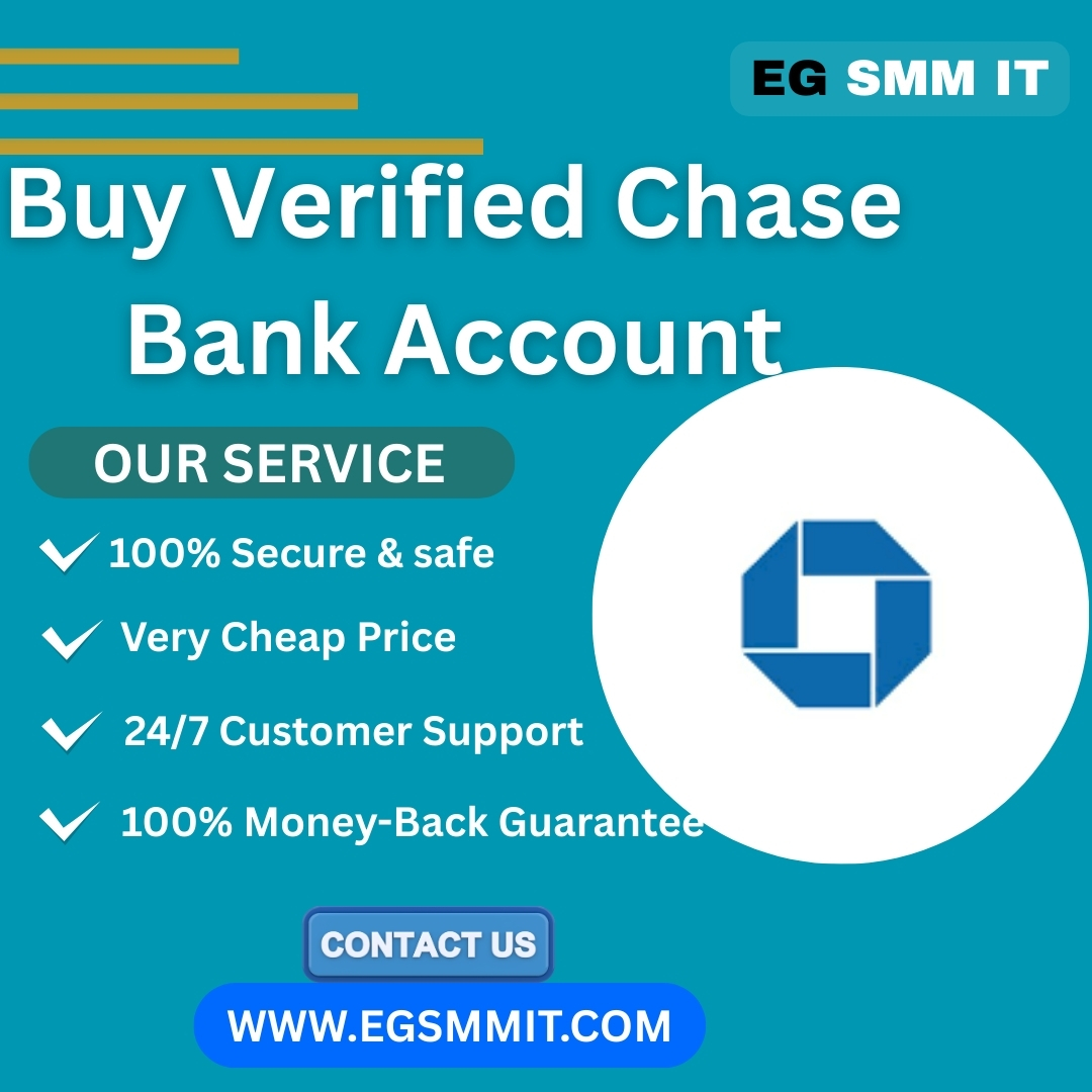 Buy Verified Chase Bank Account - Egsmmit
