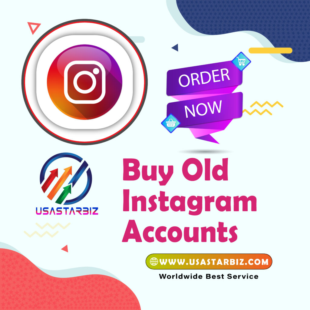 Buy Old Instagram Account – Verified & Trusted Growth