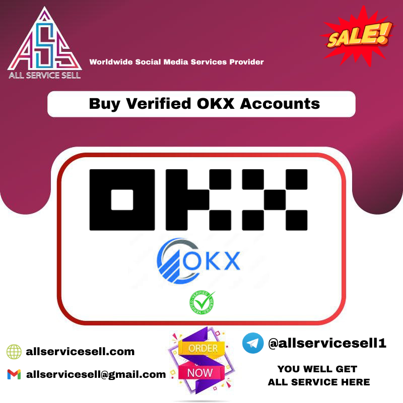 Buy Verified OKX Accounts - Safe And Secure Accounts