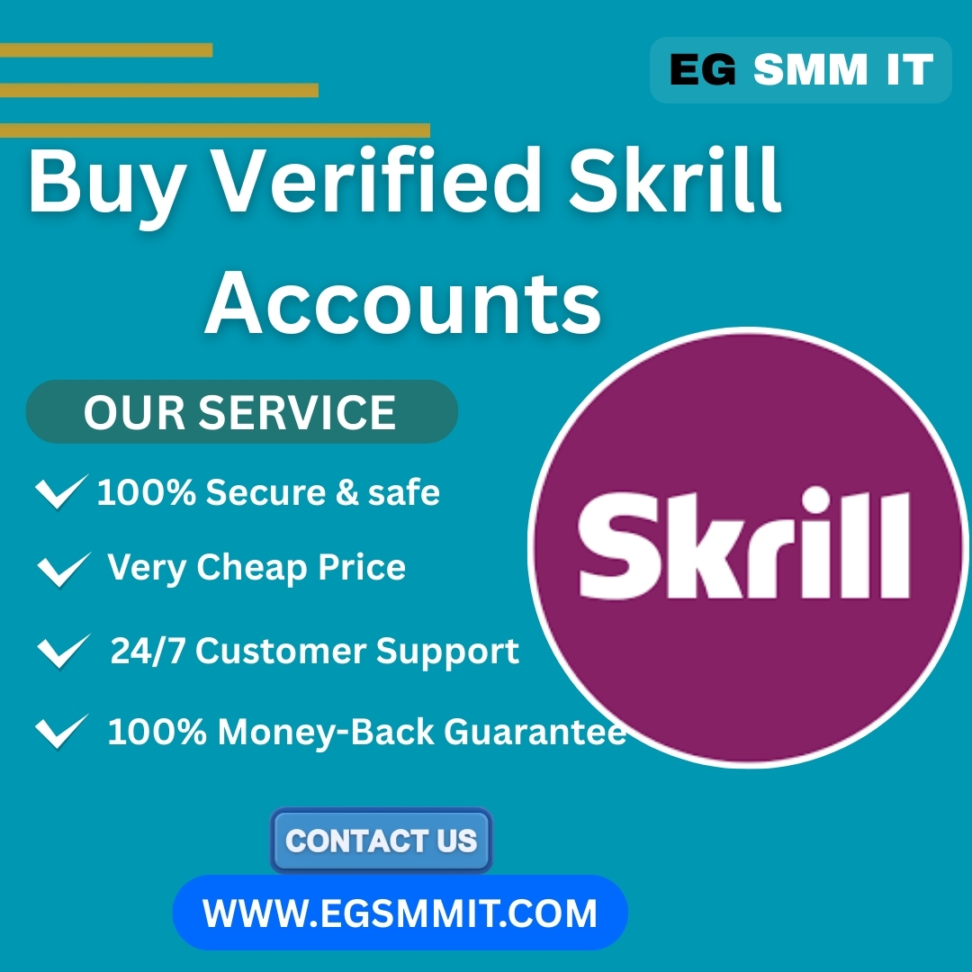 Buy Verified Skrill Accounts - Egsmmit