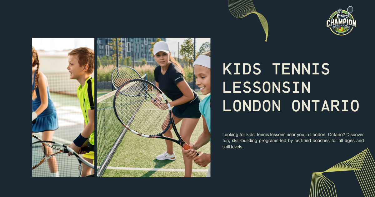 Top Kids Tennis Lessons Near Me in London Ontario 