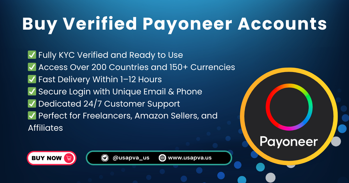 Buy Verified Payoneer Accounts – 100% Secure & Fast