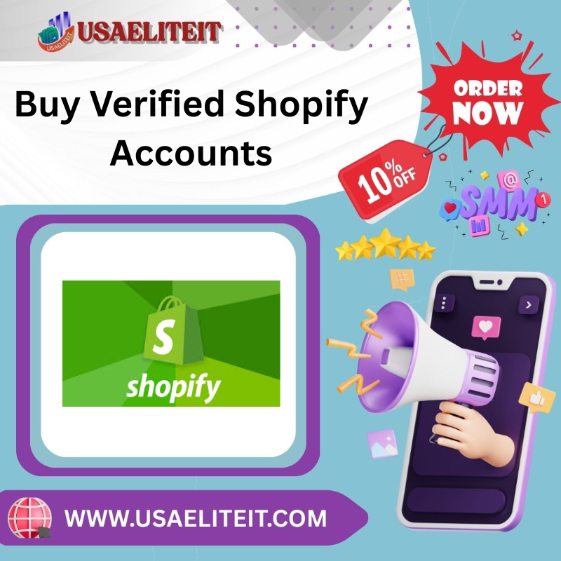Buy Verified Shopify Accounts -Fully Verified