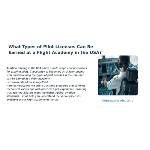 What Types of Pilot Licenses Can Be Earned at a Flight Academy