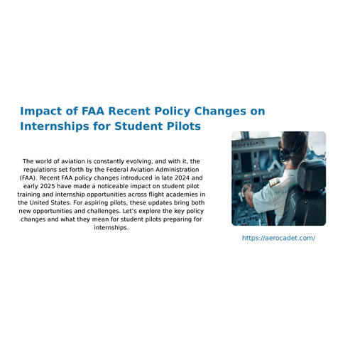 Impact of FAA Recent Policy Changess on Internships