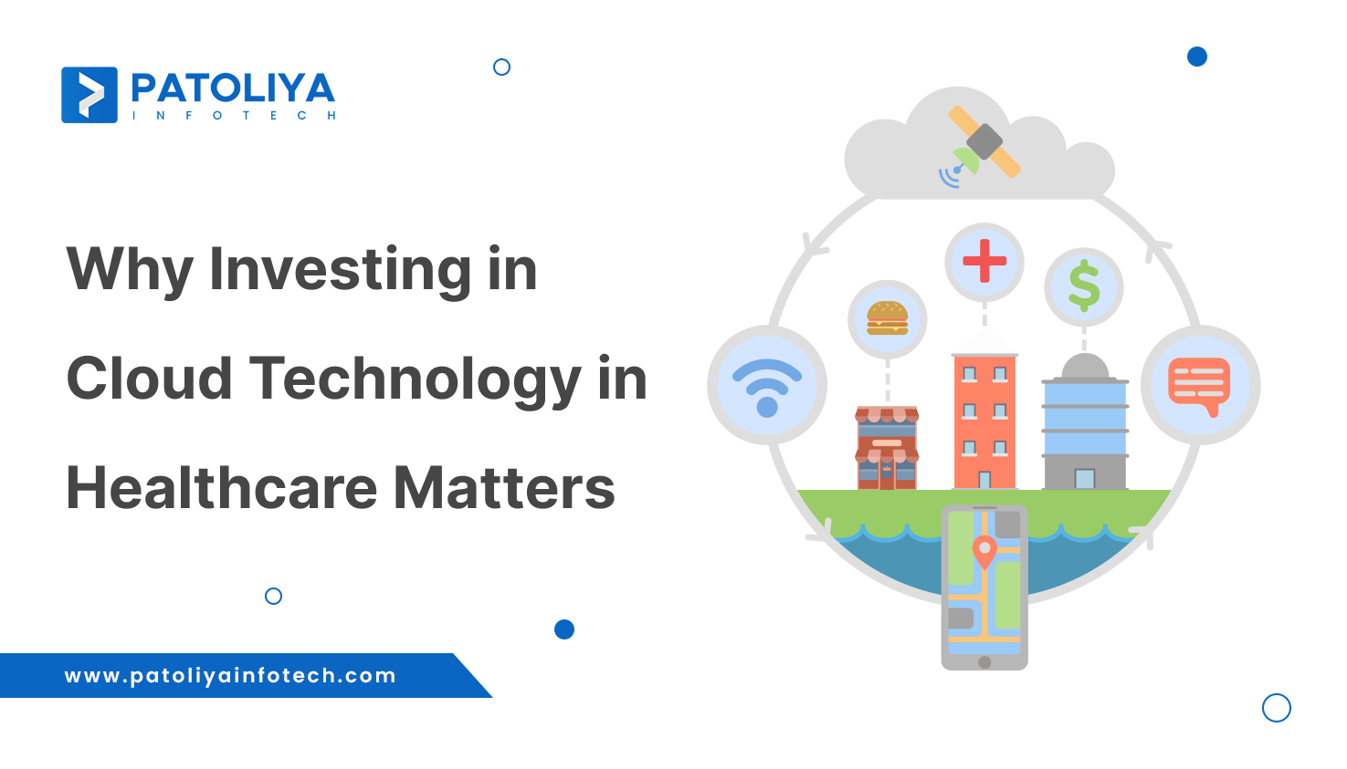 Why Cloud Technology in Healthcare Is the Best Investment?