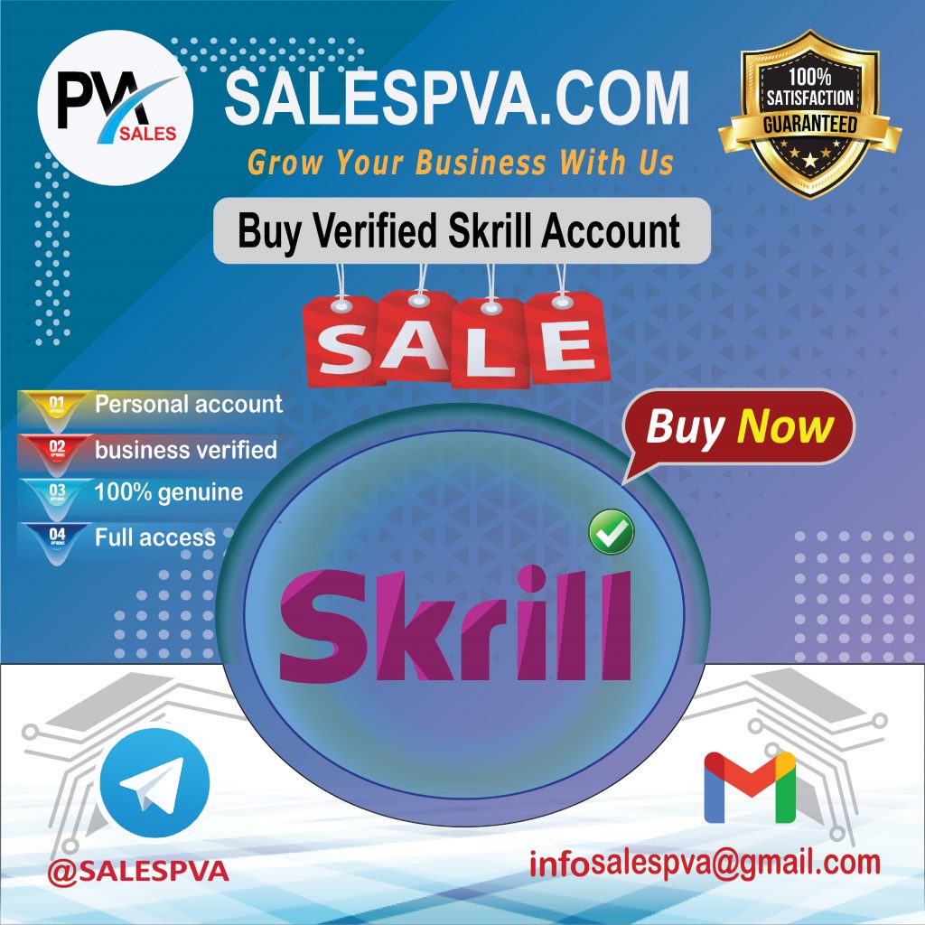 Buy Verified Skrill Account - old new both available