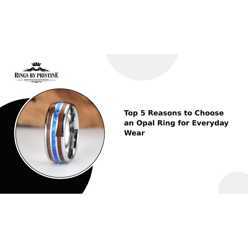 Top 5 Reasons to Choose an Opal Ring for Everyday Wear