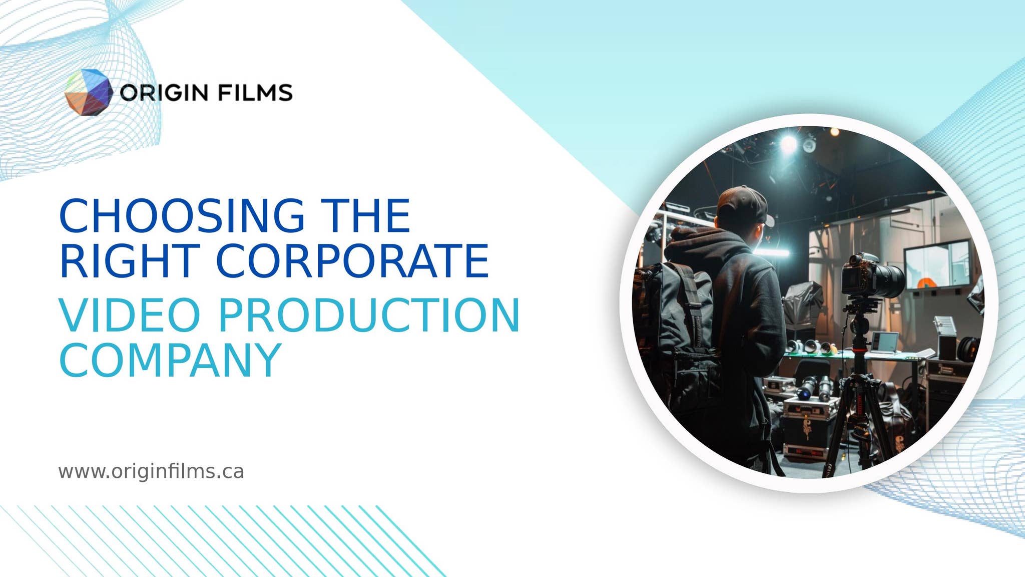 Choosing the Right Corporate Video Production Company by Origin Films - Issuu