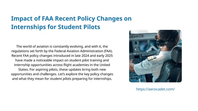 Impact of FAA Recent Policy Changes on Internships | PPTX