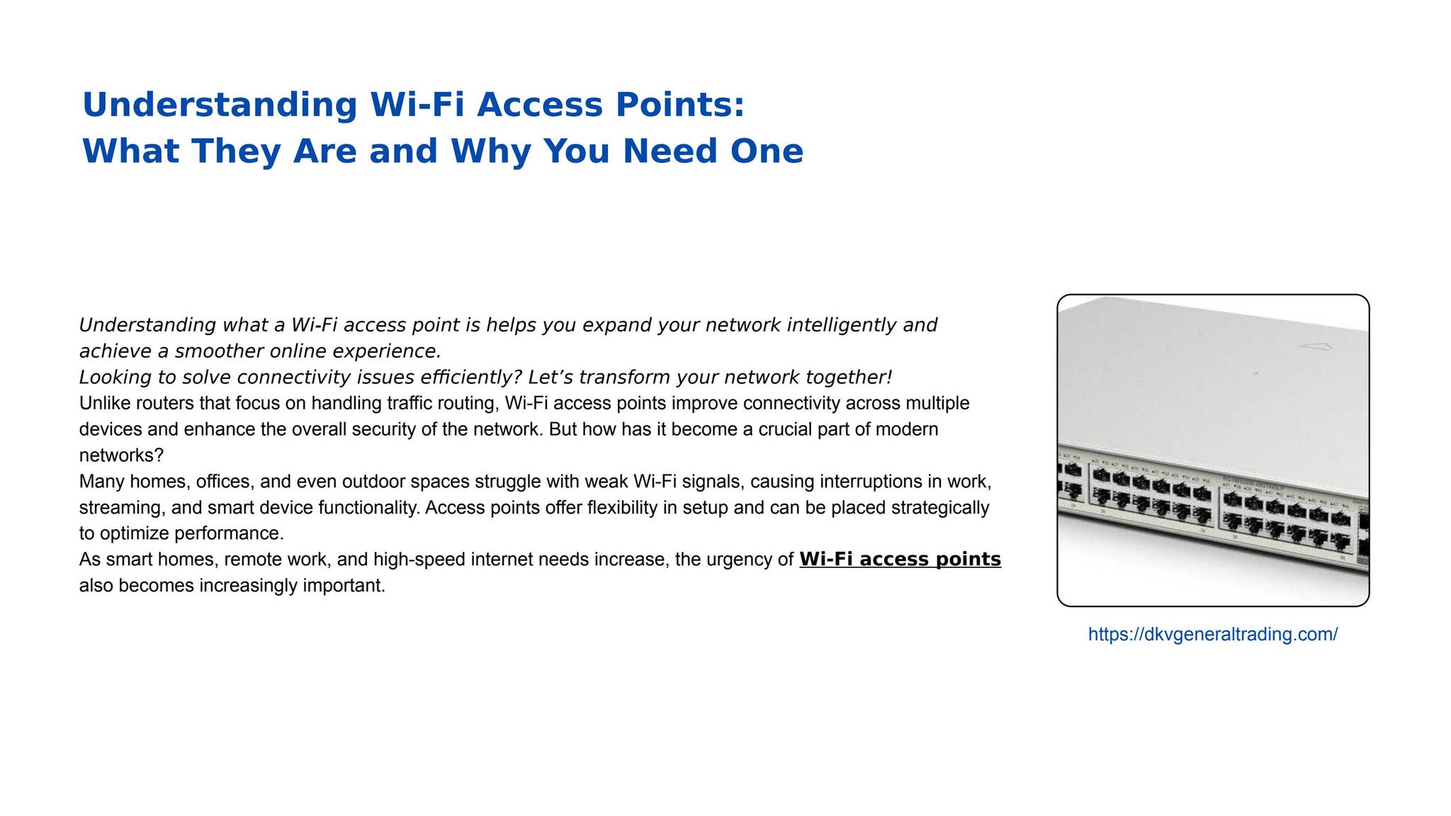 Understanding Wi-Fi Access Points  What They Are and Why You Need One by DKV International General Trading LLC - Issuu