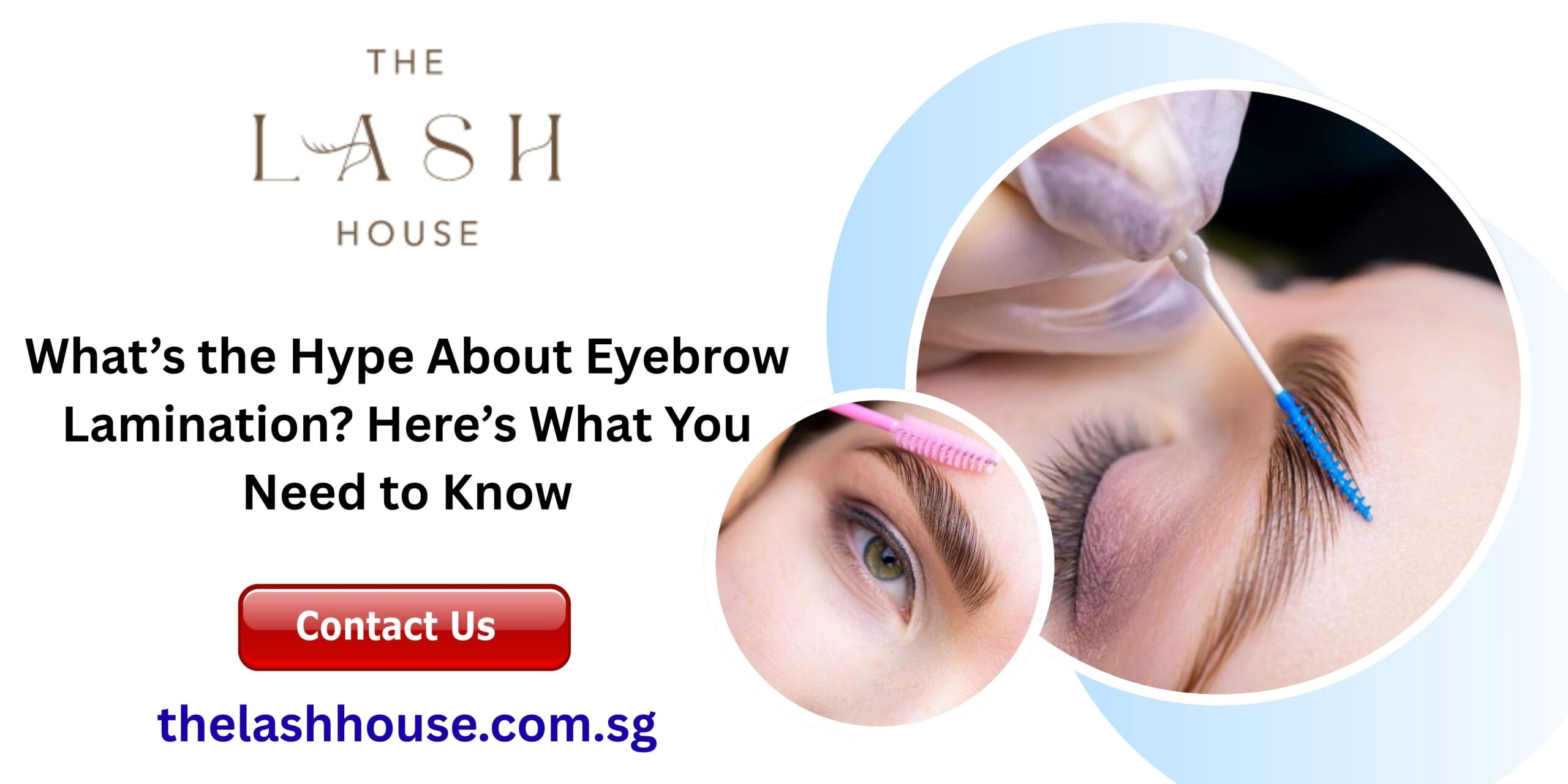 Eyebrow Lamination in Singapore | Book with The Lash House