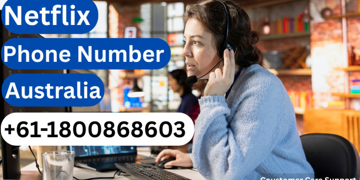 How to Get Support Fast : Netflix Phone Number Australia +61-1800868603
