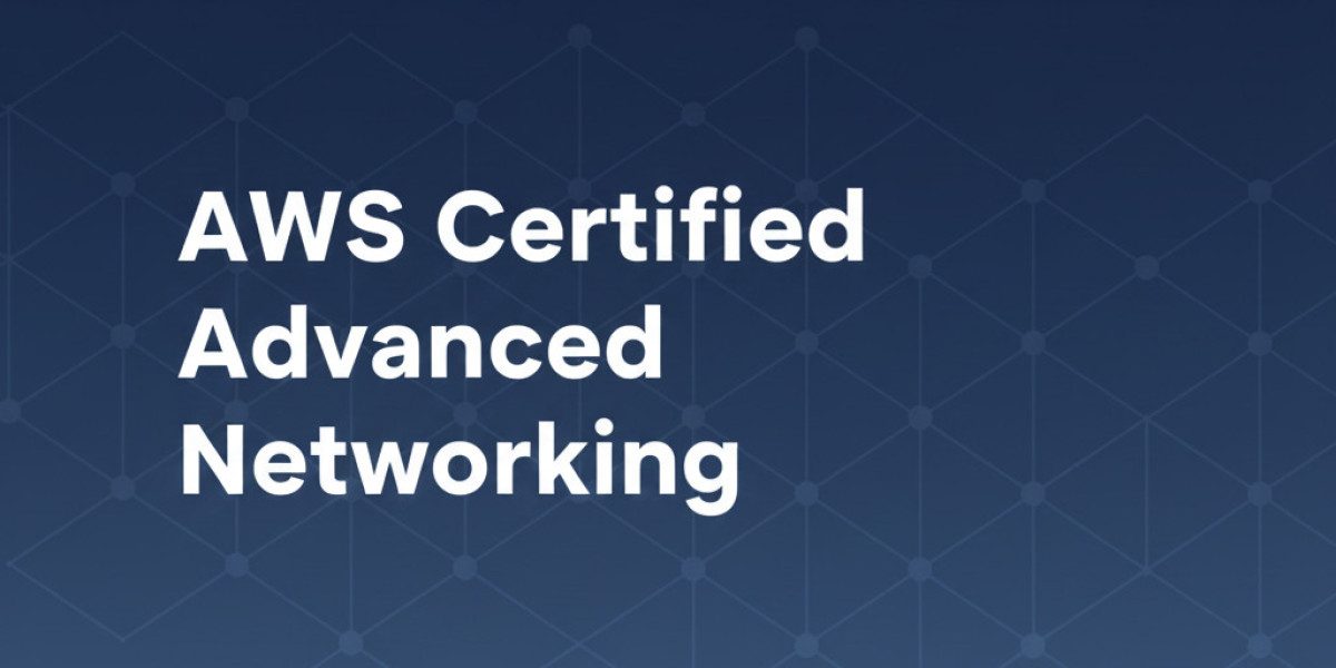 What Makes AWS Certified Advanced Networking Challenging