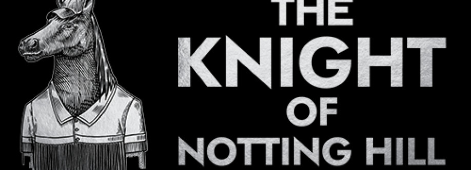 The Knight of Notting Hill Cover Image