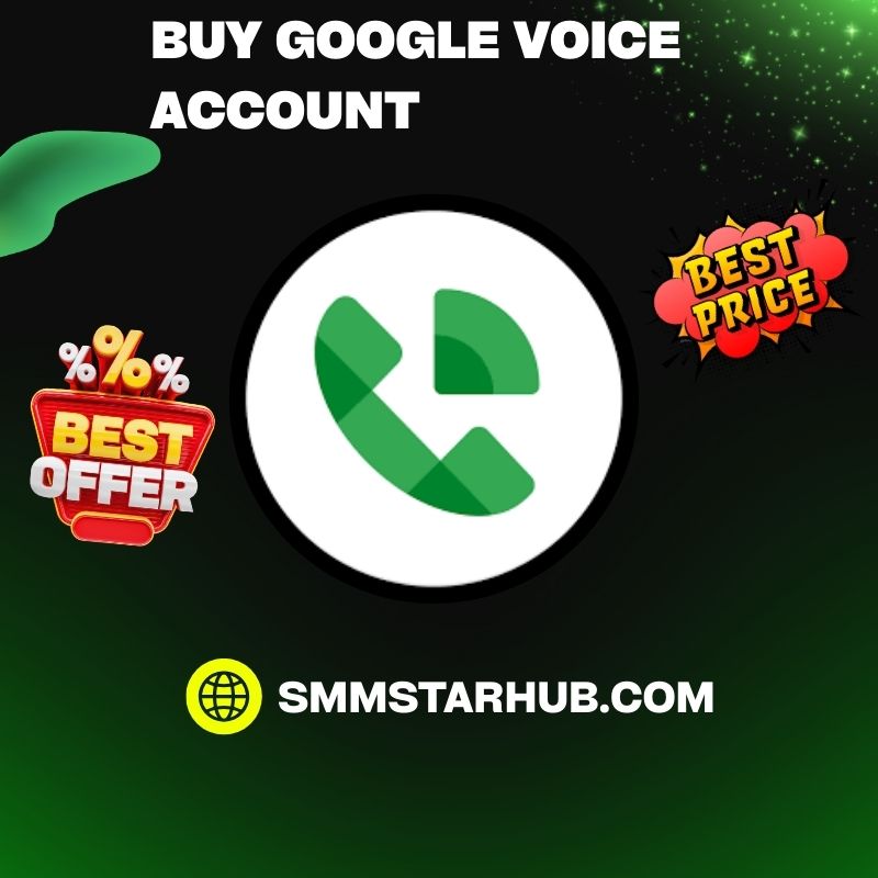Place order Google Voice Accounts - 100% PVA & Old