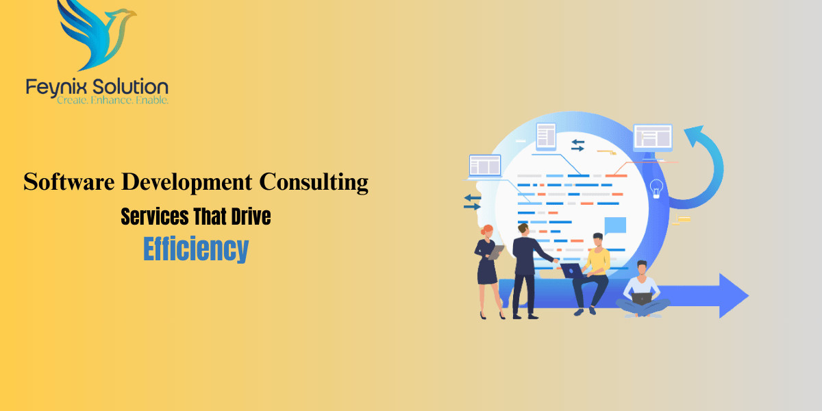 Software Development Consulting Services That Drive Efficiency