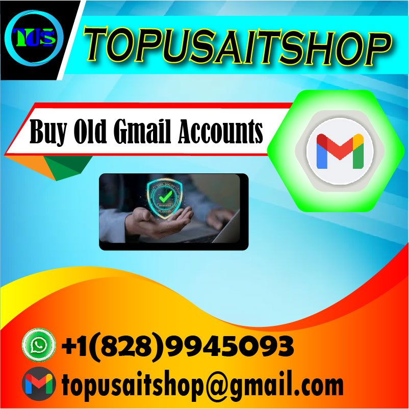 Buy Old Gmail Accounts - T.USA.IT.SHOP