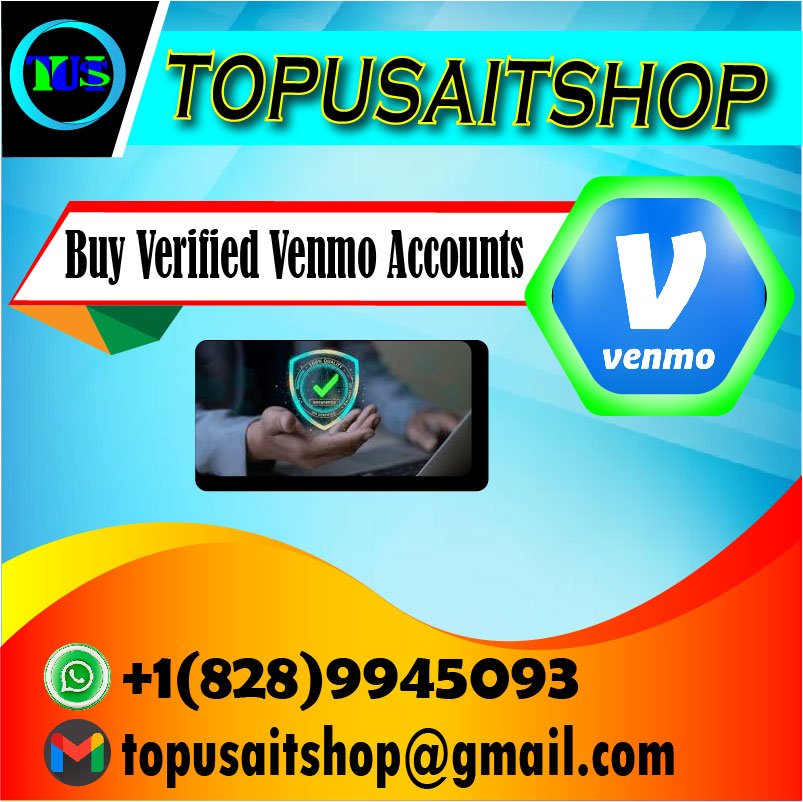Buy Verified Venmo Accounts - T.USA.IT.SHOP