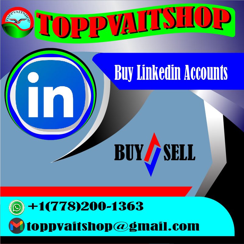 Buy Old LinkedIn Accounts toppvaitshop - Buy Old LinkedIn