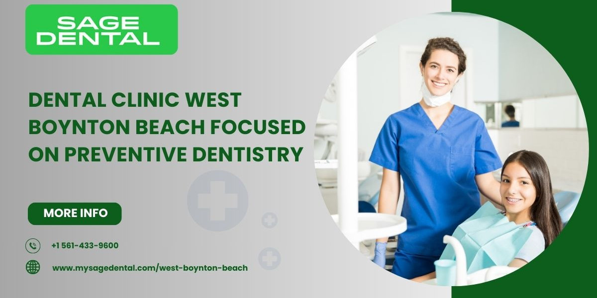 Dental Clinic West Boynton Beach Focused on Preventive Dentistry