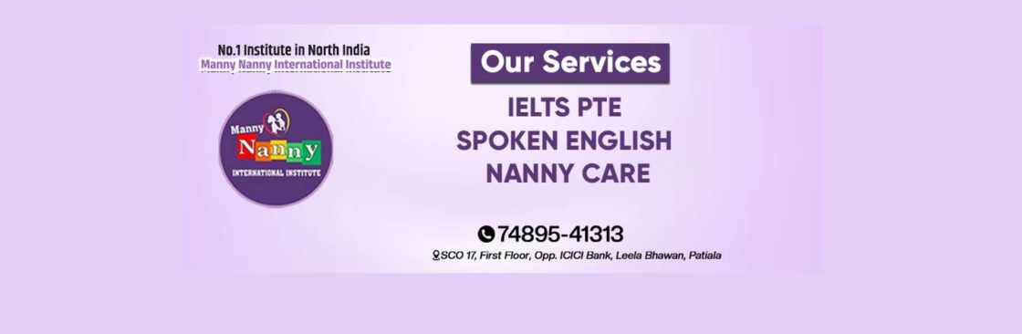 Manny Nanny Institute IELTS Institute  in Patiala Cover Image