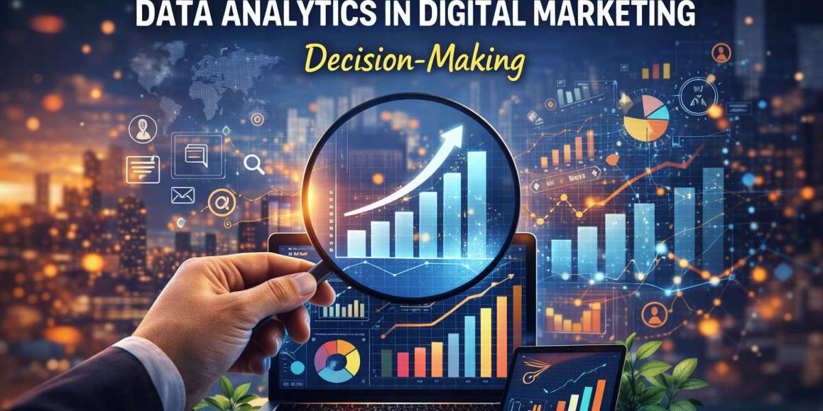 The Role of Data Analytics in Digital Marketing Decision-Making