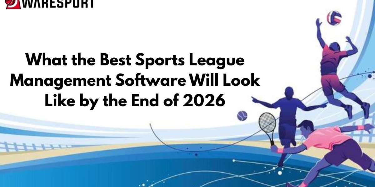 What the Best Sports League Management Software Will Look Like by the End of 2026