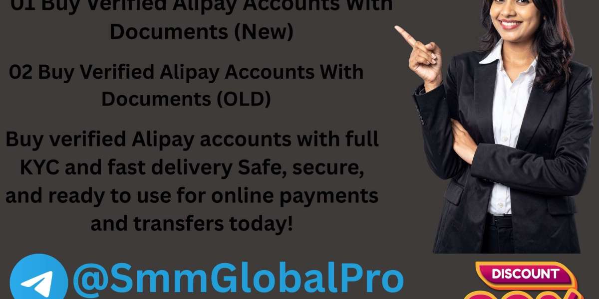 How To Choose The Best Site To Buy Verified Alipay Accounts