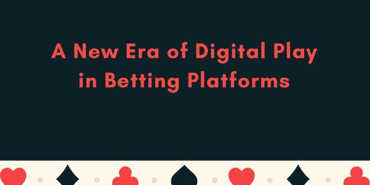 A New Era of Digital Play in Betting Platforms