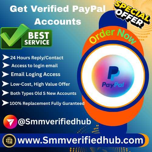 Get Verified PayPal Accounts - 100% High-Quality Service