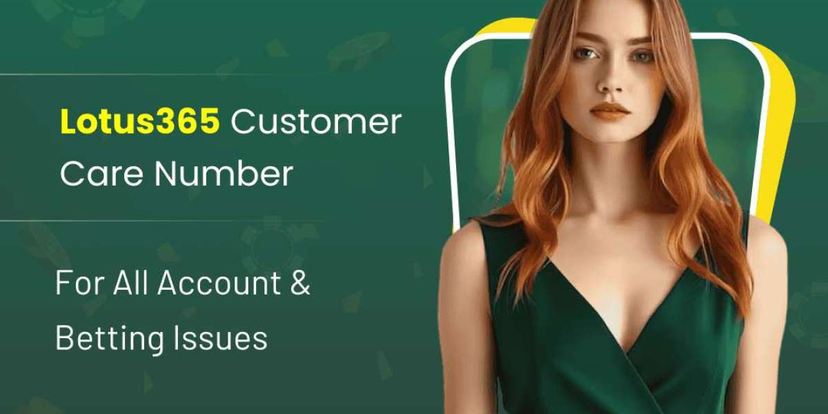 Don’t Stress! Here’s the Correct Lotus365 Customer Care Number for Quick Support