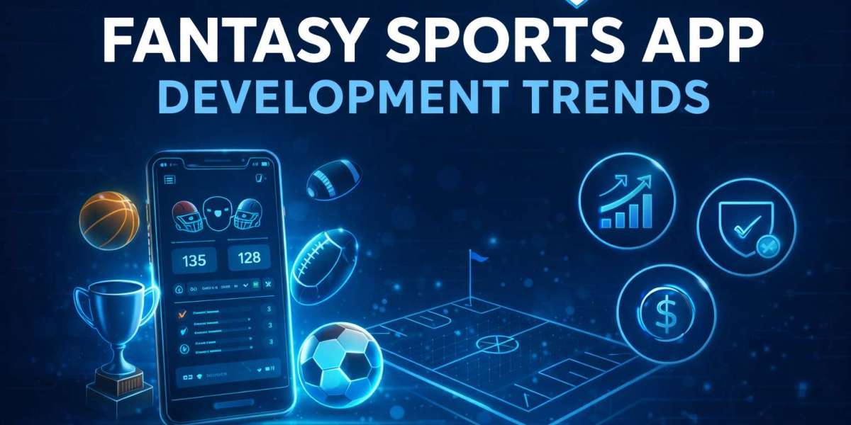 Fantasy Sports App Development Trends That Will Dominate the Market