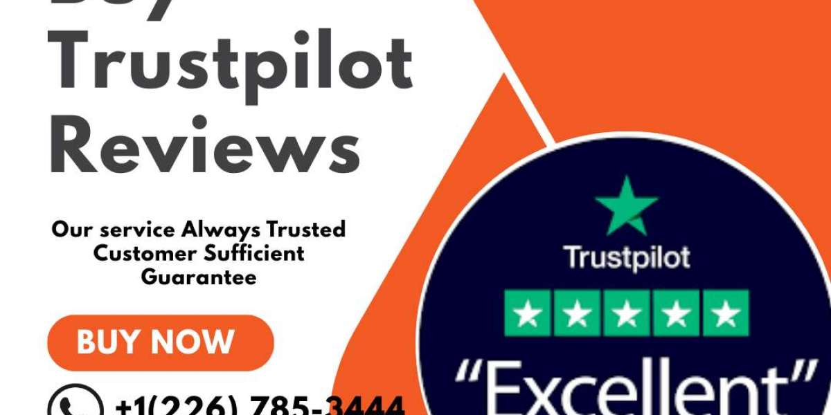 Get Real Trustpilot Reviews That Will Enhance Your Online Reputation