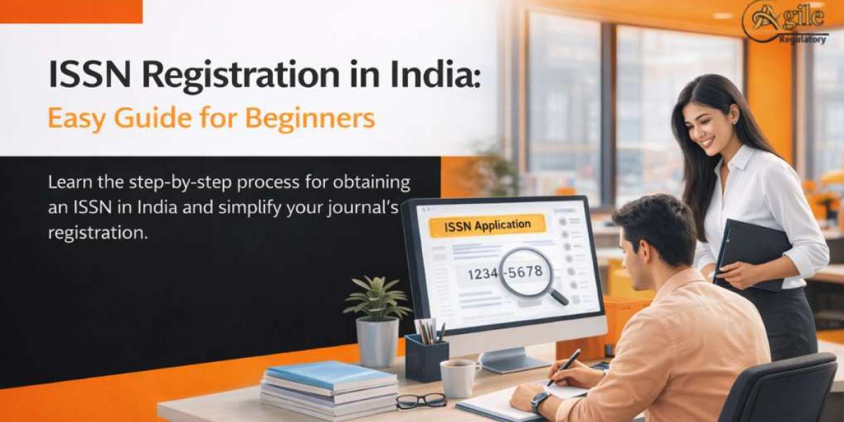 ISSN Registration in India: Easy Guide for Beginners