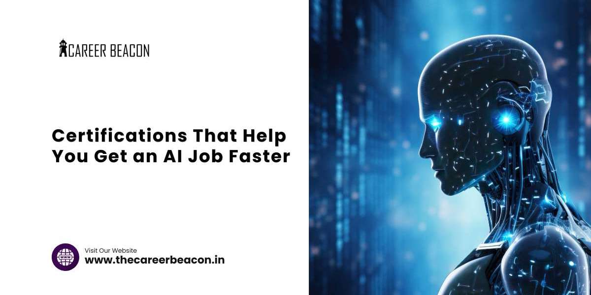 Certifications That Help You Get an AI Job Faster