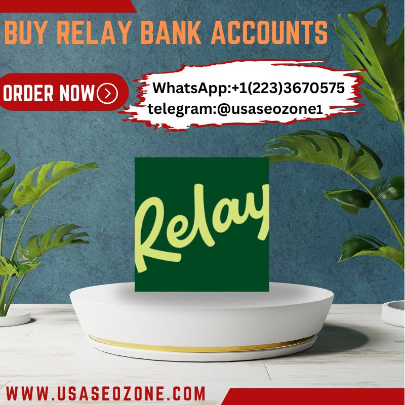 Buy Relay Bank Accounts - From Trusted Vendor