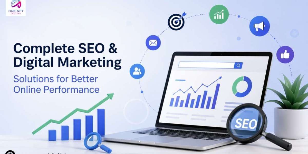 Complete SEO Digital Marketing Solutions for Better Online Performance – One Net Digital