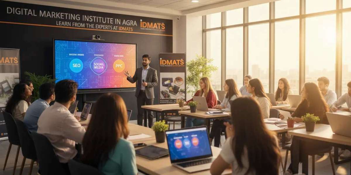 Digital Marketing Institute in Agra – Build Your Career With IDMATS
