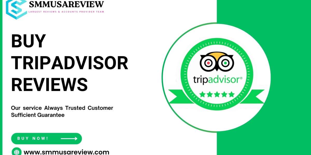 Top 55 Trusted Sources to Buy TripAdvisor Reviews